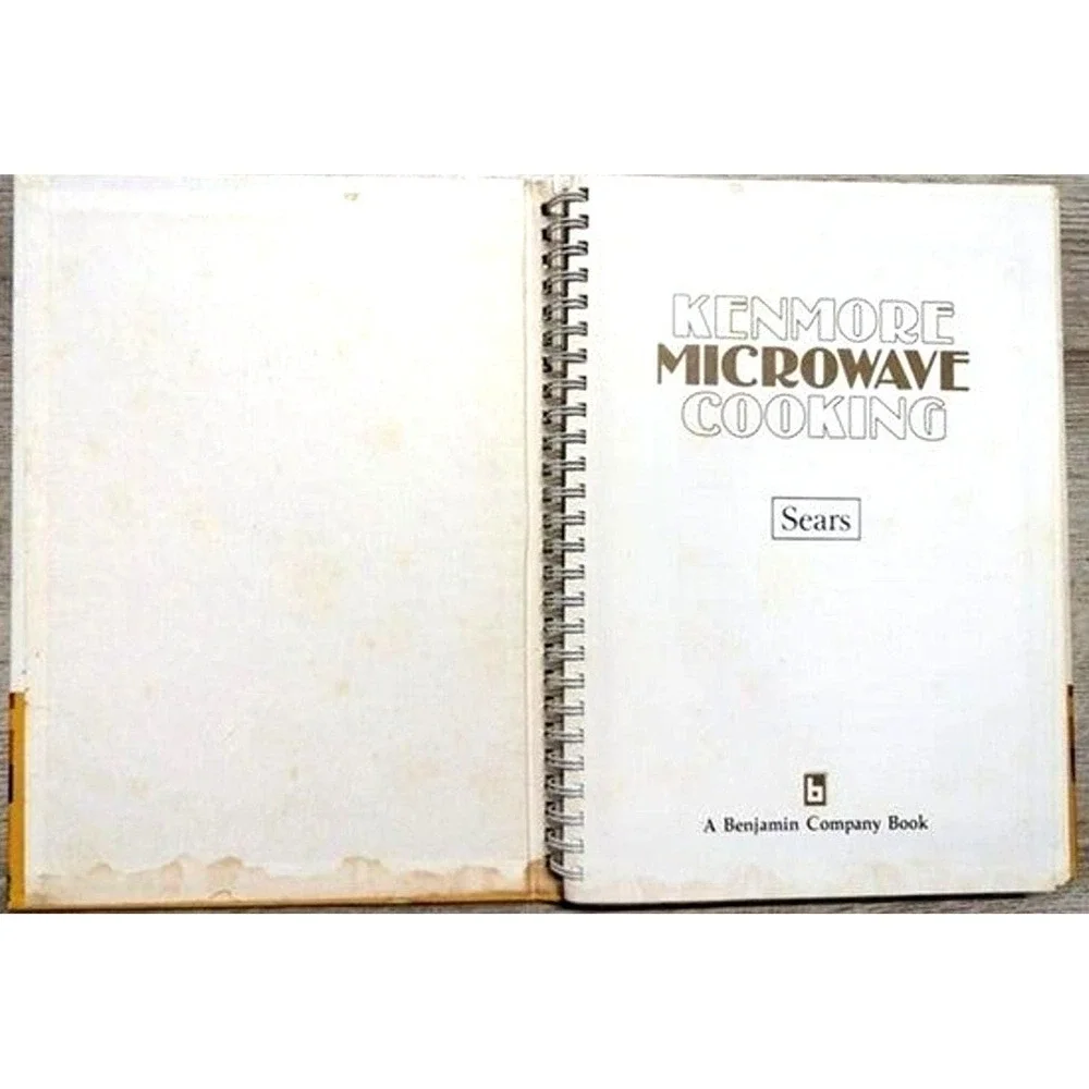 Sears Kenmore Microwave Cooking Cookbook 1981 Hardcover Spiral White Multicolor‎